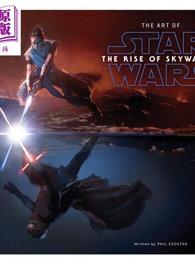 现货 The Art of Star Wars The Rise of Skywalker 英文原版 星球大战 天行者崛起设定集 Phil Szostak【中商原版】