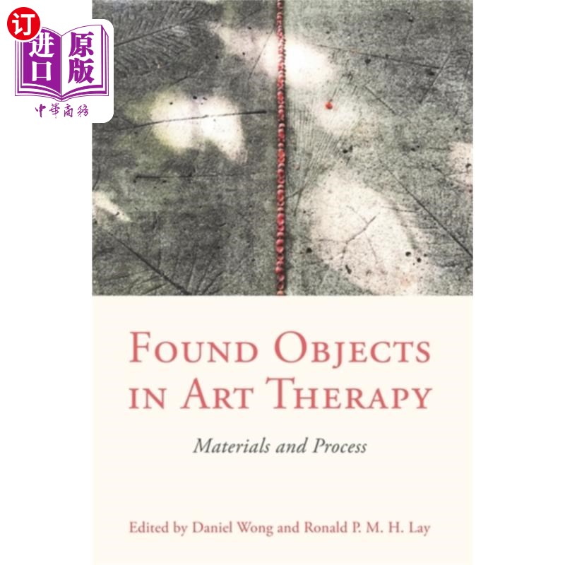 海外直订医药图书Found Objects in Art Therapy 在艺术治疗中找到对象