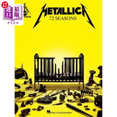 海外直订Metallica - 72 Seasons: Guitar Recorded Versions Transcriptions with Notes and T 金属- 72个季节:吉他录制的