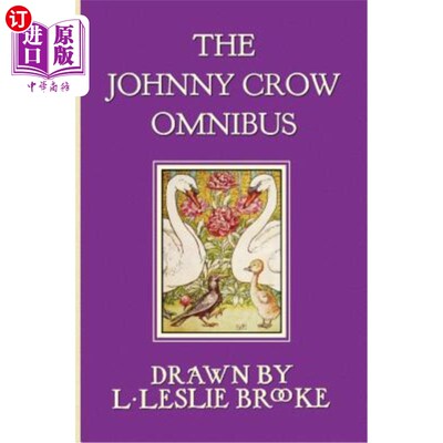 海外直订The Johnny Crow Omnibus featuring Johnny Crow's Garden, Johnny Crow's Party and  约翰尼·克劳综合巴士，包括