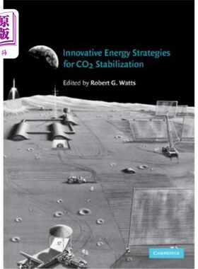 海外直订Innovative Energy Strategies for CO2 Stabilization 稳定二氧化碳的创新能源战略
