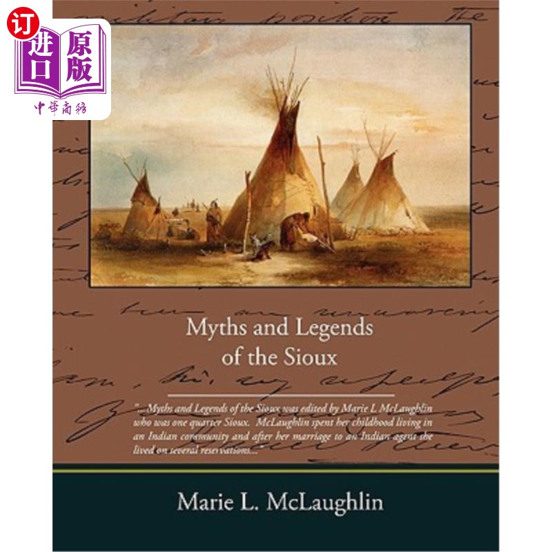 海外直订Myths and Legends of the Sioux 苏族的神话和传说