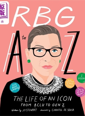 现货 RBG A 到 Z 从 ACLU 到 Z 世代的偶像的一生 RBG A to Z 英文原版 Nadia Bailey 插图 传记【中商原版】