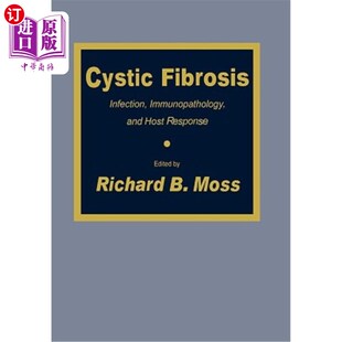 海外直订医药图书Cystic Fibrosis: Infection, Immunopathology, and Host Response 囊性纤维化:感染,免疫病理和宿主反应