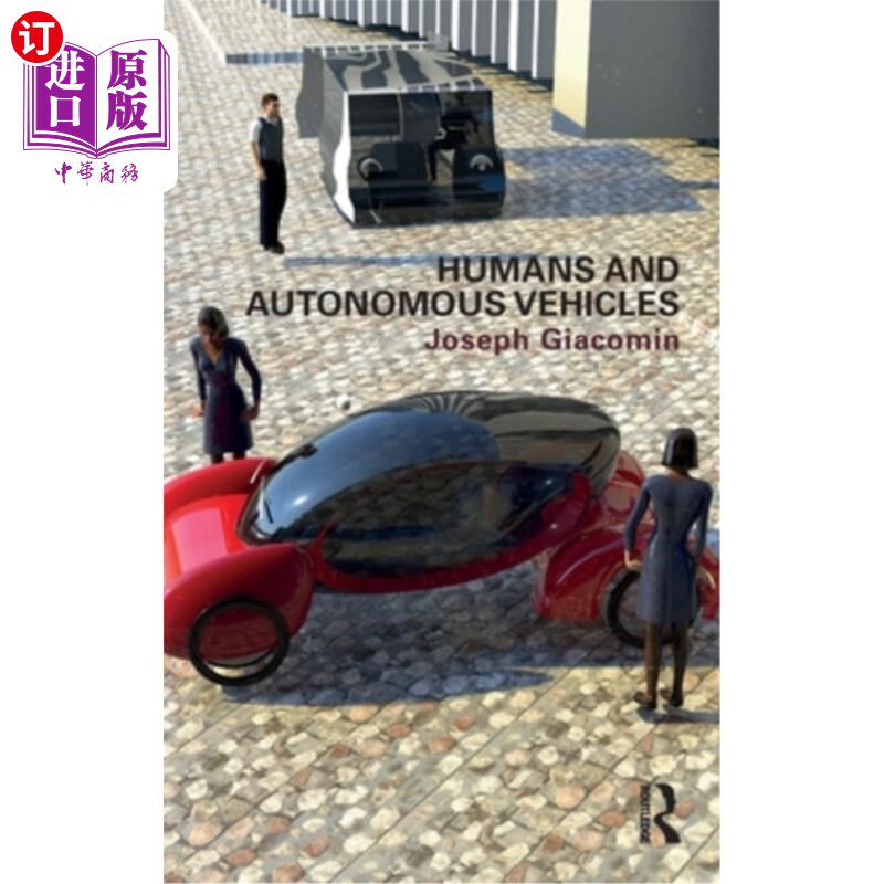 海外直订Humans and Autonomous Vehicles 人类与自动驾驶汽车