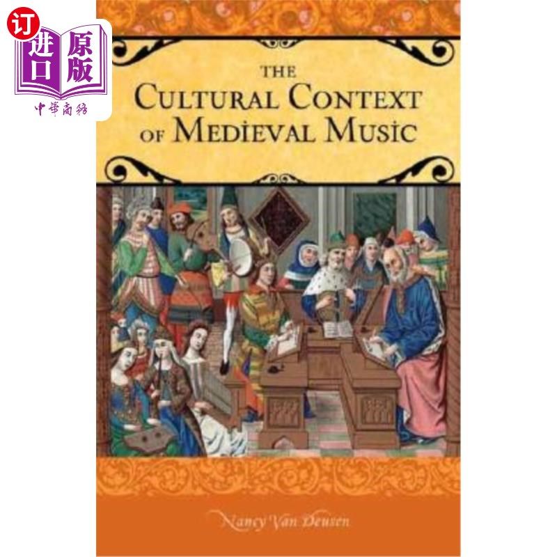 海外直订The Cultural Context of Medieval Music 中世纪音乐的文化背景