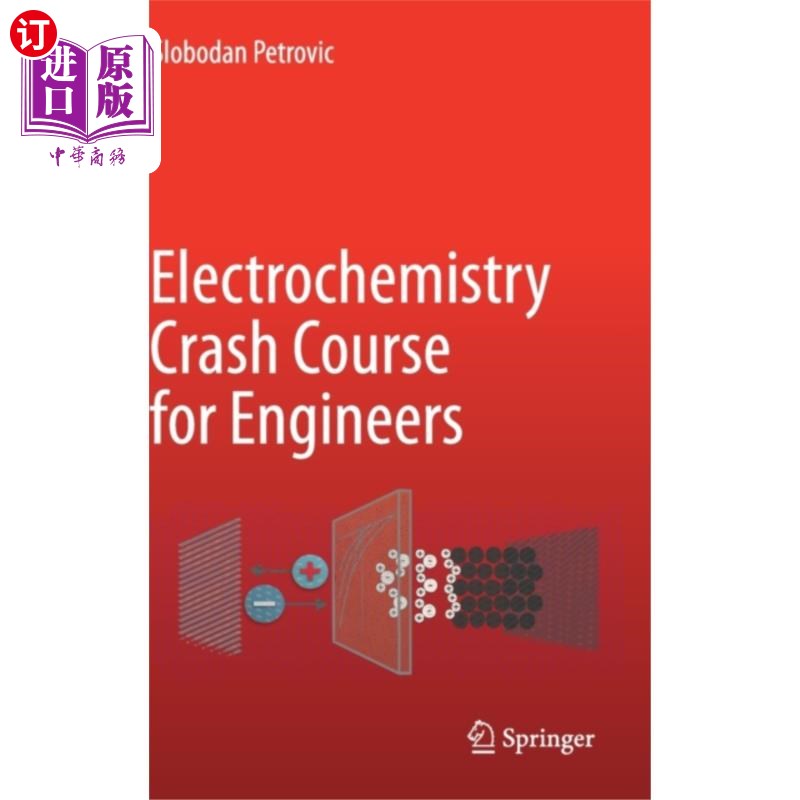 海外直订Electrochemistry Crash Course for Engineers 工程师电化学速成班