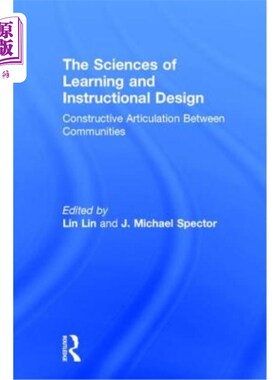 海外直订The Sciences of Learning and Instructional Design: Constructive Articulation Bet 学习科学与教学设计：社区间