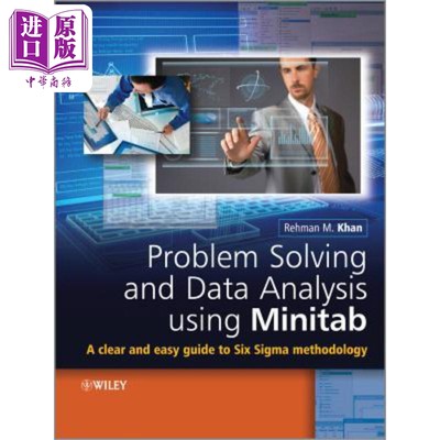 现货 运用 Minitab 软件解决问题与数据分析 简单清晰的六西格玛方法导论 Problem Solving And Data Analys