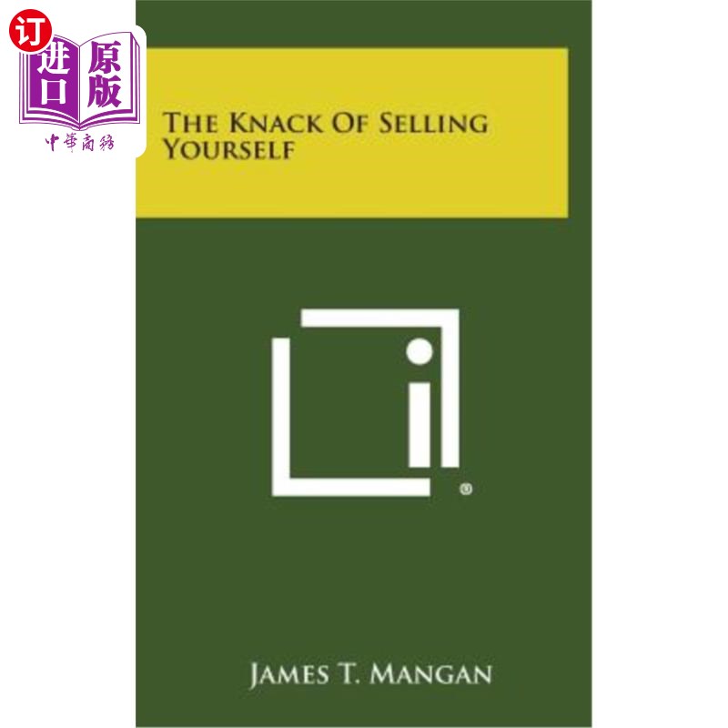 海外直订The Knack of Selling Yourself 推销自己的诀窍
