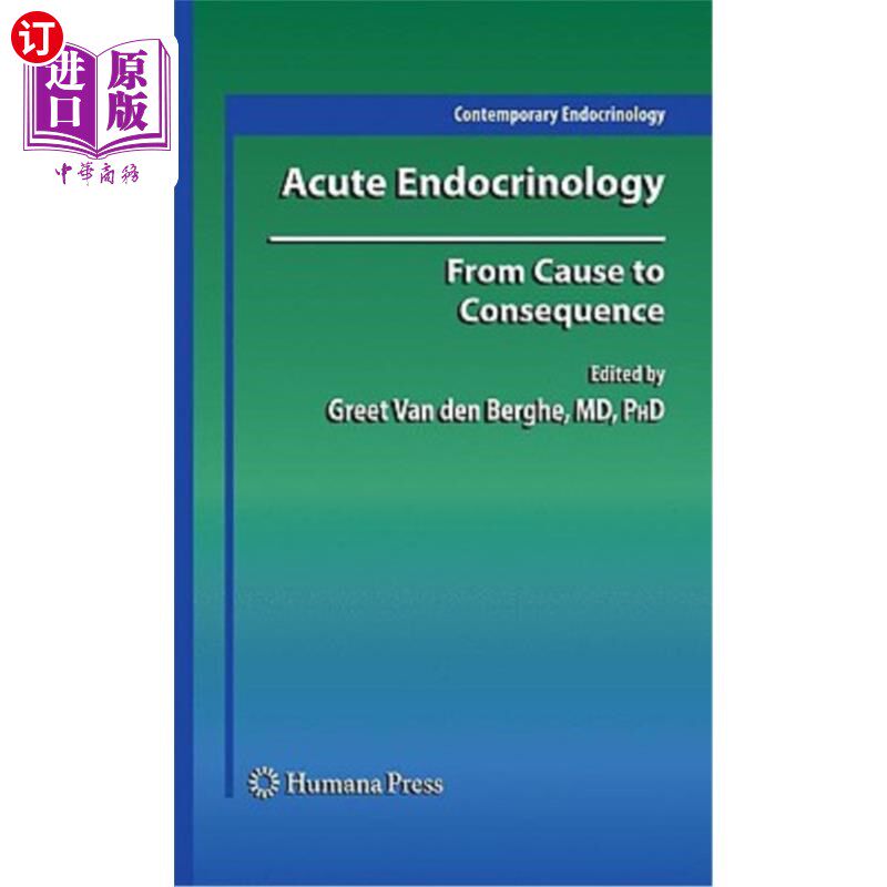 海外直订医药图书Acute Endocrinology:: From Cause to Consequence 急性内分泌学：从原因到结果