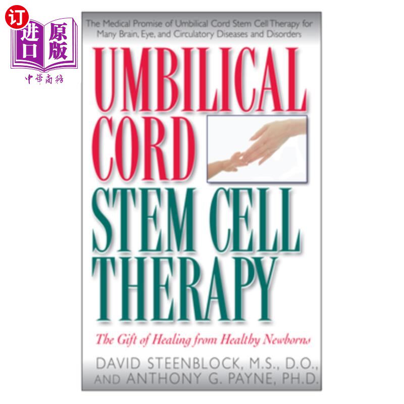 海外直订医药图书Umbilical Cord Stem Cell Therapy: The Gift of Healing from Healthy Newborns 脐带干细胞治疗：健康新