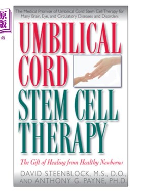 海外直订医药图书Umbilical Cord Stem Cell Therapy: The Gift of Healing from Healthy Newborns 脐带干细胞治疗：健康新