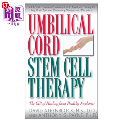 海外直订医药图书Umbilical Cord Stem Cell Therapy: The Gift of Healing from Healthy Newborns 脐带干细胞治疗：健康新