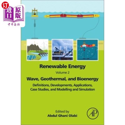 海外直订Renewable Energy - Volume 2: Wave, Geothermal, and Bioenergy: Definitions, Devel 可再生能源-卷2:波浪，地热