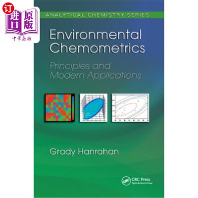 海外直订Environmental Chemometrics: Principles and Modern Applications 环境化学计量学:原理与现代应用