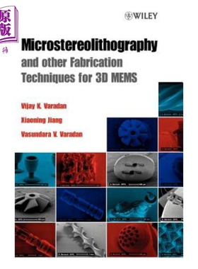 预售 微立体光刻：以及其他用于3维微电子机械系统的制造技术 Microstereolithography&OtherFabricationTechniquesfor3DMems  英?