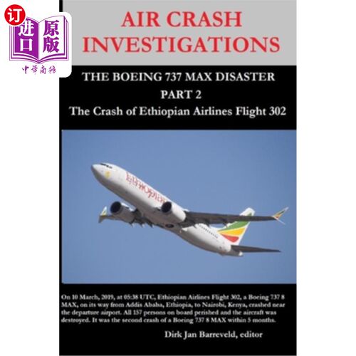 海外直订AIR CRASH INVESTIGATIONS - THE BOEING 737 MAX DISASTER (PART 2) - The Crash of E 空难调查-波音737