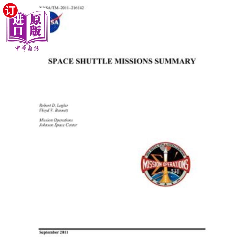 海外直订Space Shuttle Missions Summary (NASA/TM-2011-216142)