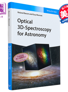 现货 天文学光学性3D光谱学 Optical 3D Spectroscopy For Astronomy Guy Monnet 英文原版【中商原版】wiley