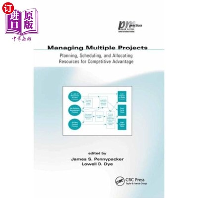 海外直订Managing Multiple Projects: Planning, Scheduling, and Allocating Resources for C 管理多个项目:为竞争优势计