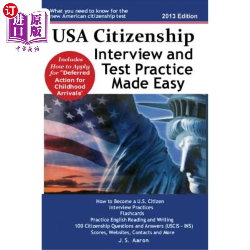 海外直订USA Citizenship Interview and Test Practice Made Easy 美国公民面试和考试实践变得容易