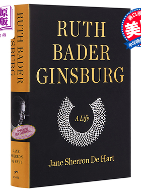 Ruth Bader Ginsburg: A Life 英文原版 金斯伯格大法官传记 Sherron Jane de Hart【中商原版】