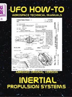 海外直订Inertial Propulsion Systems: Scans of Government Archived Data on Advanced Tech