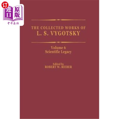 海外直订The Collected Works of L. S. Vygotsky: Scientific Legacy 维果茨基作品集：科学遗产