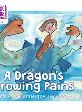 海外直订A Dragon's Growing Pains 龙的成长烦恼