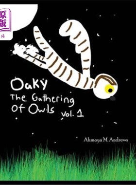 海外直订Oaky: The Gathering of Owls 橡树:猫头鹰的聚会