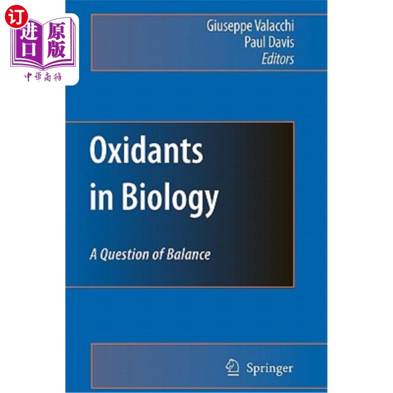 海外直订医药图书Oxidants in Biology: A Question of Balance 生物学中的氧化剂：一个平衡问题
