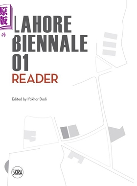 Lahore Biennale 01 Reader 进口艺术 拉合尔双年展01【中商原版】