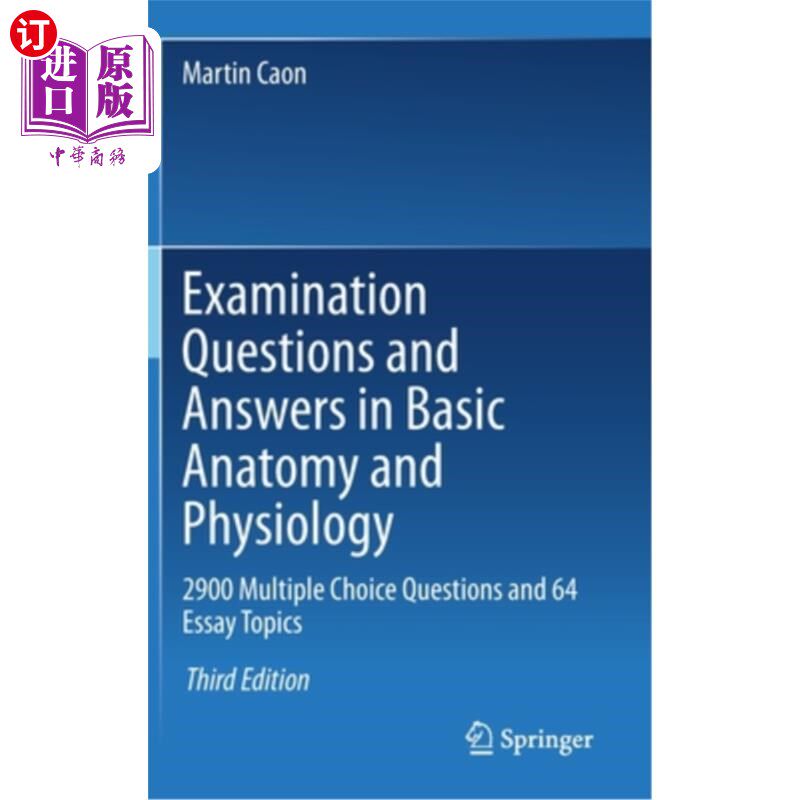 海外直订医药图书Examination Questions and Answers in Basic Anatomy and Physiology: 2900 Multiple 基础解剖学和生理学