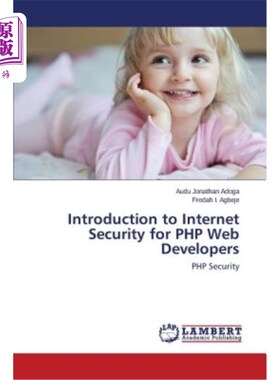 海外直订Introduction to Internet Security for PHP Web Developers PHP Web开发人员互联网安全简介