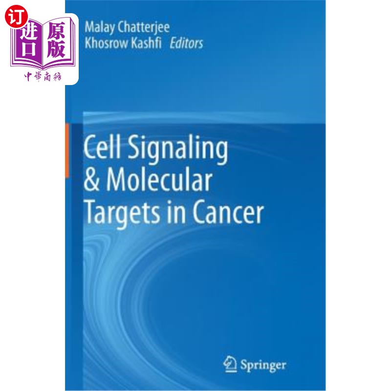 海外直订医药图书Cell Signaling& Molecular Targets in Cancer细胞信号转导与肿瘤的分子靶点