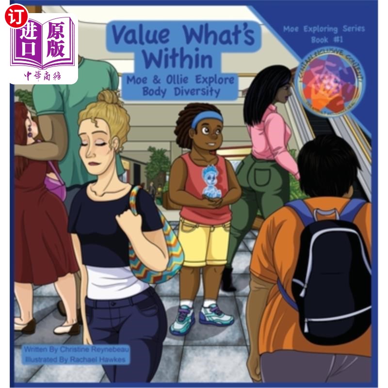 海外直订Value What's Within: Moe & Ollie Explore Body Diversity 珍视内在：Moe&Ollie探索身体多样性