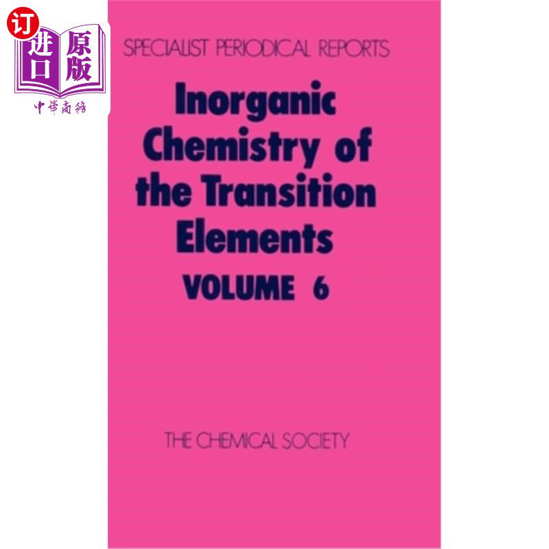 海外直订Inorganic Chemistry of the Transition Elements: Volume 6 过渡元素无机化学:第6卷