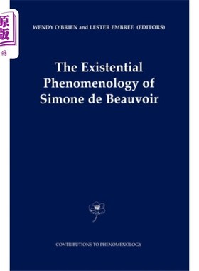海外直订Existential Phenomenology of Simone de Beauvoir 西蒙娜·德·波伏娃的存在现象学