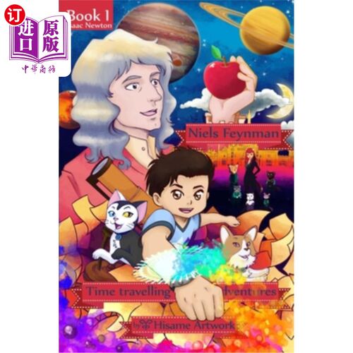 海外直订Niels Feynman's time traveling adventures Book 1 Chapter 2: Niels and friends vi 尼尔斯·费曼的时间旅行冒险