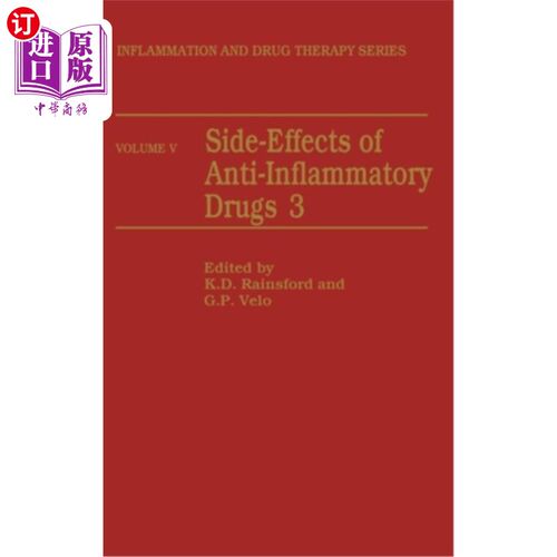 海外直订医药图书Side-Effects of Anti-Inflammatory Drugs 抗炎药的副作用