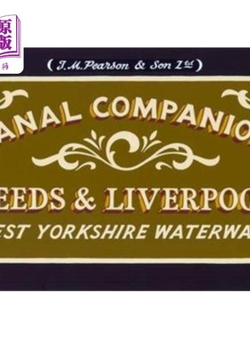 海外直订Pearson's Canal Companion: Leeds & Liverpool 皮尔逊运河伙伴：利兹和利物浦