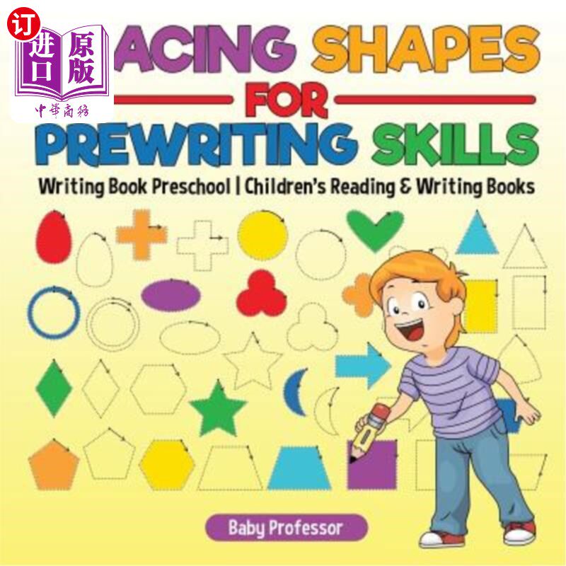 海外直订Tracing Shapes for Prewriting Skills: Writing Book Preschool Children's Reading  写作前技能的追踪形状：写书