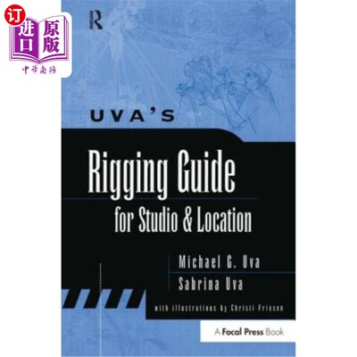 海外直订Uva's Rigging Guide for Studio and Location Uva的工作室和位置索具指南