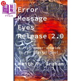 Programmer 错误信息眼睛 Message Release 发布2.0 Soul Guide 数字灵魂 the 2.0 Digital Eyes 海外直订Error