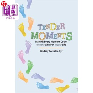 Life Making 珍惜生命中与孩子相处 the Your 温柔时刻 Moments Count with Children 海外直订Tender 每 Every Moment