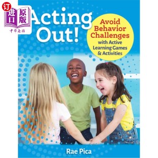 Learning Out with 海外直订Acting Games 表演了 Behavior Activities Avoid 通过主动学习游戏和 Challenges and Active