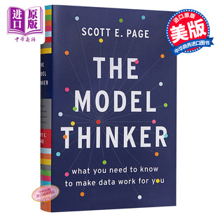 【中商原版】模型思维 英文原版 The Model Thinker：What You Need to Know to Make Data Work for You 数据
