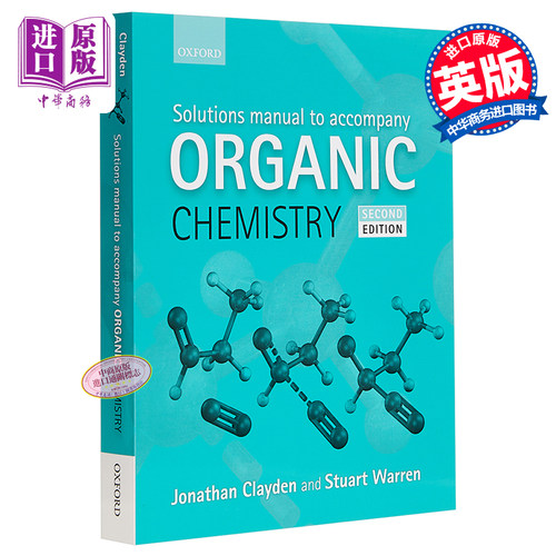 有机化学配套解答解题手册 牛津经典教材 Solutions Manual to accompany Organic Chemistry 英文原版【中商原版】