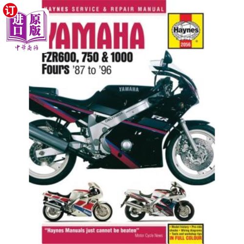 海外直订Yamaha Fzr600, 750 & 1000 Fours '87 to '96 雅马哈 Fzr600、750 和 1000 Fours '87 至 '96